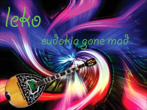 Leko - Eudokia Gone Mad