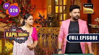 The Kapil Sharma Show S2 | The Pilgaonkar Special | Sachin, Supriya, Shriya | Ep 320 | 22 Apr 2023
