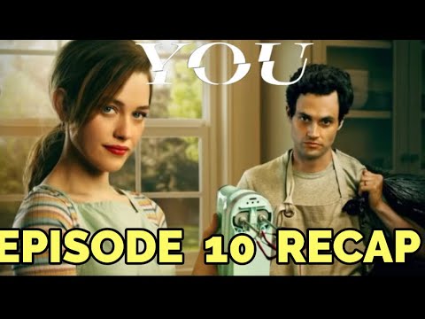 You Season 3 Episode 10 Recap You Season 3 Episode 10 What Is Love Recap