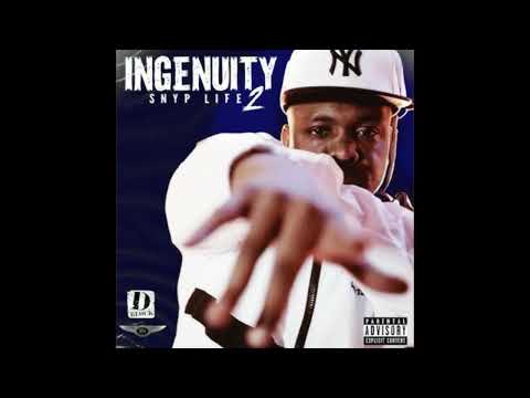 Snyp Life   Ingenuity 2 (FULL ALBUM 2023 ) ft Sheek Louch, Ruste Juxx, Flee Lord, Raw Buck, Big Dru