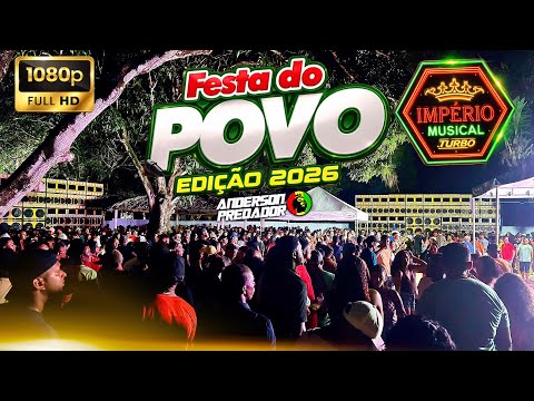 FESTA DO POVO 2026 / IMPÉRIO MUSICAL / PEDREIRAS - CAJAPIÓ 