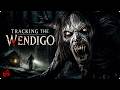A Paranormal Investigation Uncovered Canada S Real Wendigo Full Movie
