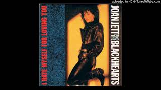 Joan Jett &amp; The Blackhearts - I Hate Myself For Loving You (Live)