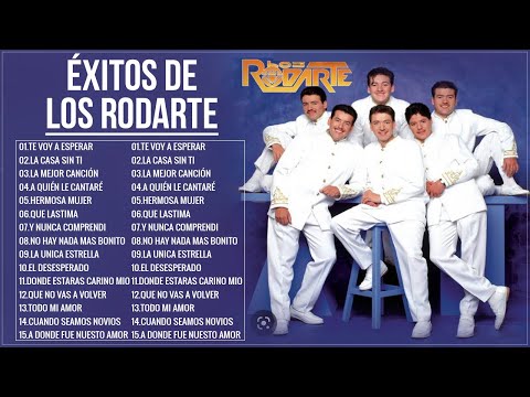 Los Rodarte 2024 - Lo Mejor Exitos Sus Mejores Canciones - Los Rodarte mix romanticas