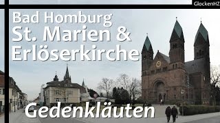 preview picture of video 'Bad Homburg (HG) - Innenstadtkirchen - Gedenkläuten (Gl. 1+1)'