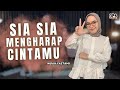 SIA SIA MENGHARAP CINTAMU - 3 PEMUDA BERBAHAYA FT INDAH YASTAMI (Official Music Video)