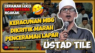 Download lagu Lucu Ustad Tile Ceramah Kalo Lapar Apa Aja Dikata! Sampai Kritik MBG Beracun Jamaa'ah Full Ngakak 😂🤣 mp3 Download lagu Lucu Ustad Tile Ceramah Kalo Lapar Apa Aja Dikata! Sampai Kritik MBG Beracun Jamaa'ah Full Ngakak 😂🤣 mp3