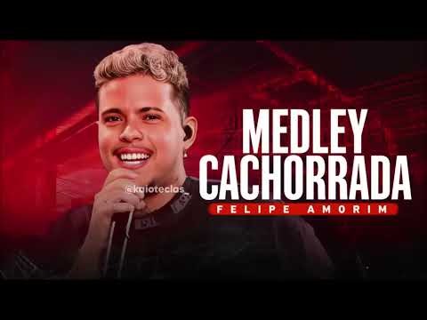 MEDLEY CACHORRADA FELIPE AMORIM - AGOSTO 2023