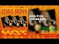 Truth and Rights - Dennis Brown