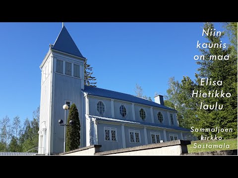Niin kaunis on maa  ,  Elisa Hietikko laulu