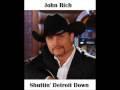 John Rich - Shuttin' Detroit Down +Lyrics+ ...