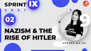 Nazism and the Rise of Hitler L2 | CBSE Class 9 History Chapter 3 NCERT | Sprint IX 2021 | Vedantu