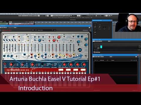 Arturia Buchla Easel V Tutorial Ep#1 - Introduction