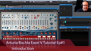 Video thumbnail for Arturia Buchla Easel V Tutorial Ep#1 - Introduction by One Man And His Songs