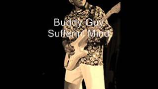 Buddy Guy-Sufferin&#39; Mind