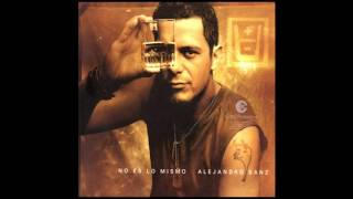 Al Olvido Invito Yo - Alejandro Sanz