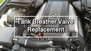 M62 Fuel Tank Breather Valve Replacement | BMW 540i E39