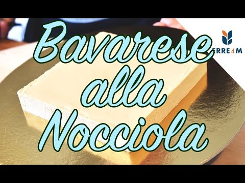 RICETTA BAVARESE ALLA NOCCIOLA