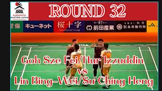 Kumamoto Masters Japan 2024 Round 32 | Goh Sze Fei/Nur Izzuddin vs Lin Bing-Wei/Su Ching Heng