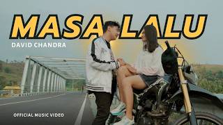 Download lagu David Chandra - Masa Lalu mp3 Download lagu David Chandra - Masa Lalu mp3