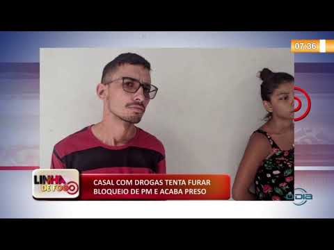 LINHA DE FOGO 05 12 2019  Casal com drogas tenta furar bloqueio de PM e acaba preso