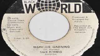 Max Romeo Warning Warning