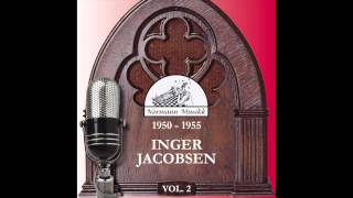 Inger Jacobsen - Jeg venter på deg til du kommer