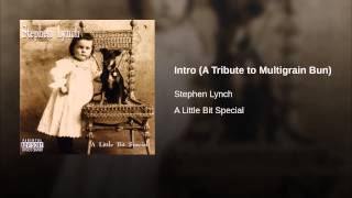 Intro (A Tribute to Multigrain Bun)