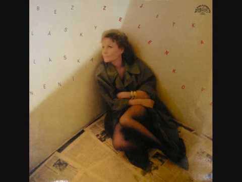 Bez lásky láska není Jitka Zelenková