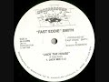 Fast Eddie "Jack The House"