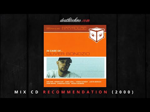 DTRecommends | Harthouse - In Case Of... Oliver Bondzio (2000) Mix CD