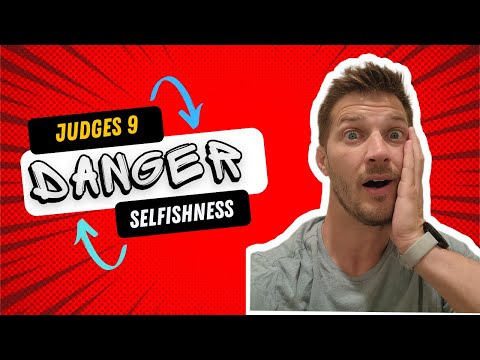 Judges 9 - The Dangers of Sin and Selfish Ambition | Bible Study on Abimelech