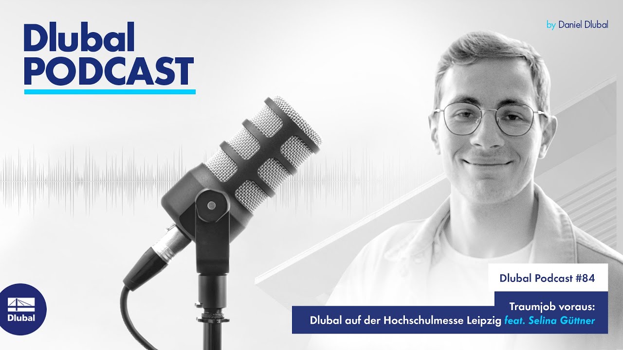 Dlubal Podcast | #083 Traumjob voraus: Dlubal auf der Hochschulmesse Leipzig feat. Selina Güttner