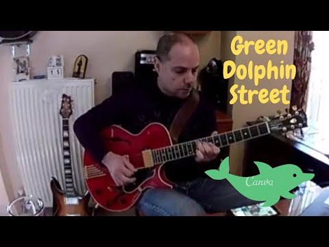 Green Dolphin Street | guitar | Dimitris Tsiabaos