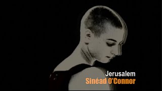 JERUSALEM (1987) - Sinéad O&#39;Connor