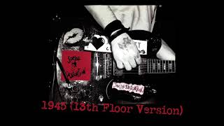 Social Distortion - 1945 (13th Floor Version)