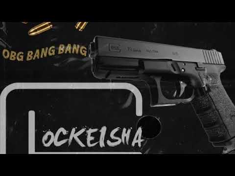 OBG Bang Bang - Glockeisha (Moneybagg yo - Wockesha) OBGmix