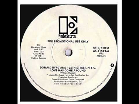 Donald Byrd - Love Has Come Around (Original 12'' Version) [HQ]