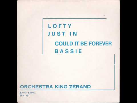 Orchestra King Zérand – Lofty