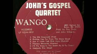 John&#39;s Gospel Quartet [1966] - The Stanley Brothers