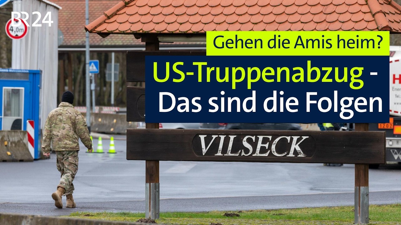 Gehen die Amis heim? Welche Folgen der US-Truppenabzug hätte | BR24
