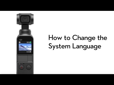 How to Change Osmo PocketÂ´s System Language