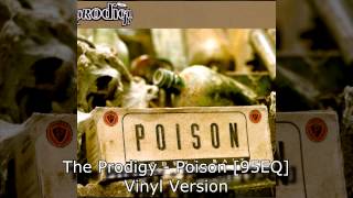 The Prodigy — Poison 95EQ (Vinyl Version)