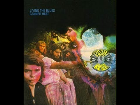 Going Up The Country~Canned Heat