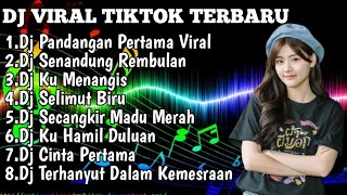 Download lagu DJ VIRAL TIKTOK TERBARU 2023 || DJ PANDANGAN PERTAMA SUNGGUH KARENA DIA AKU DI DEPAN ANDA FULL BASS mp3