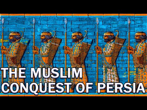 The Muslim conquest of Persian empire