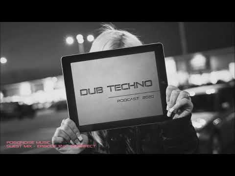 Poisonoise Music - Guest Mix - EPISODE 124 - IMPERFECT