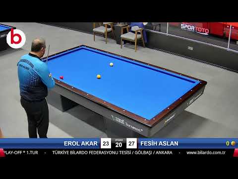 EROL AKAR & FESİH ASLAN Bilardo Maçı - 2022 1.LİG PLAY-OFF-1.TUR