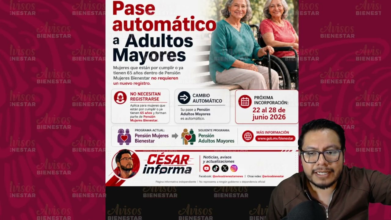 ¡PENSION MUJERES BIENESTAR! 60 a 64 años recuerda tu pase es automatico a la pension adultos mayores