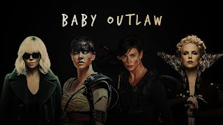 Baby Outlaw | Multi-Fandom | Charlize Theron